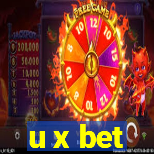 u x bet